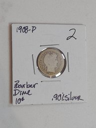 1908 P Barber Dime .90 Silver 224