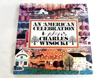 An American Celebration : The Art Of Charles Wysocki (Hardcover) 1985 Edition