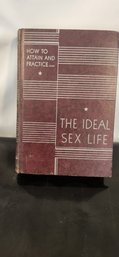 1940s The Ideal Sex Life Hardcover Book