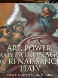 Large Coffee Table Book- 'Art, Power, And Patronage In Renaissance Italy'