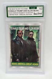 Donald Trump & Elon Musk Limited Edition Trading Card Graded 10 Gem Mint