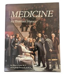 Large Format 'Medicine, An Illustrated History' By Albert S. Lyons, MD And R. Joseph Petrucelli II