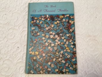 The Book Of 1000 Thimbles Myrtle Lundquist 1970 Collectors Guide