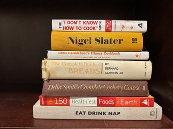 (7) Cook Books Including Nigel Slater 'Eat, Drink Nap' 'The Complete Book Of Breads' And More