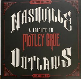 NASHVILLE OUTLAWS -A TRIBUTE TO MOTLEY CRUE -  RED VINYL  - 2 RECORD SET - SPECIAL EDITION - Rare