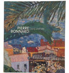 'Pierre Bonnard Early And Late' By Elizabeth Hutton Turner