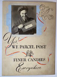 Vintage WWII WW2 Sign - We Parcel Post Everywhere Loft Finer Candies - Candy - Remember That Boy In Service