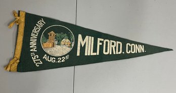 VERY RARE! 275th Anniversary Milford, Connecticut Pennant (1914)