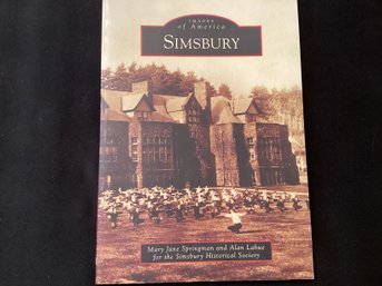 Images Of America Simsbury Connecticut Simsbury Historical Society Published At $21.99