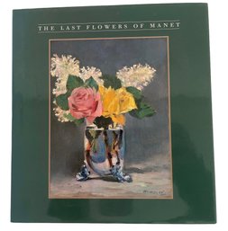 'The Last Flowers Of Manet' By Robert Gordon