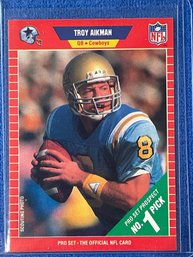 1989 Pro Set Troy Aikman #1 Pick Rookie Card #490