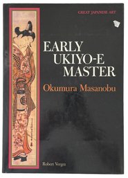 1983 'Early Ukiyo-E Master, Okumura Masanobu' By Robert Vergez