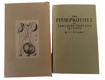 Limited Edition Facsimile 'The Pisse-Prophet Or Certaine Pissepot Lectures' By Tho. Brian