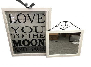Repurposed Window With Saying And Mirror With Iron Moon Top