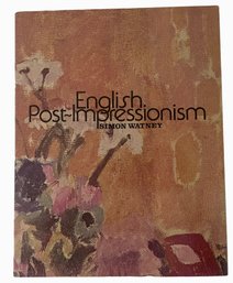 'English Post-Impressionism' By Simon Wanted