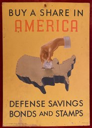 Vintage 1941 US WWII WW2 Defense Bonds And Stamps Cardboard Table Top Sign Poster - Buy A Share In America