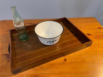 Wood Serve Tray , Metal Popcorn Bowl And Vintage Coca Cola Bottle