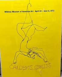 1972 Whitney Museum Of American Art Alexander Calder's Circus Poster ( READ Description)