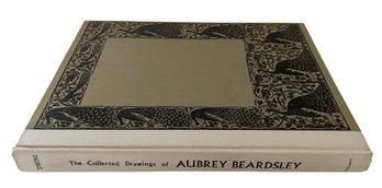 'The Collected Drawings Of Aubrey Beardsley' By Arthur Symons