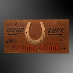 Good Luck Old Sunny Brook Whiskey Wood Sign W Metal Horseshoe