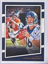 2020 Panini Gridiron Kings Peyton Manning Card #ATGK-PM