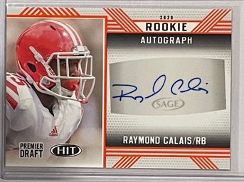 2020 Sage Rookie Autograph Raymond Calais Rookie Card #A20