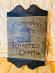 Wooden Roasted Coffee Sign