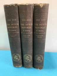 The Rise Of The Dutch Republic Volumes 1-3 (first One Is Signed)
