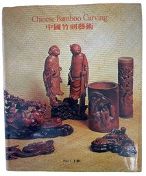 1978 'Chinese Bamboo Carving' By Laurence C.S. Tam
