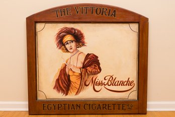 Large Miss Blanche The Vittoria Egyptian Cigarette Co. Vintage Advertising Sign