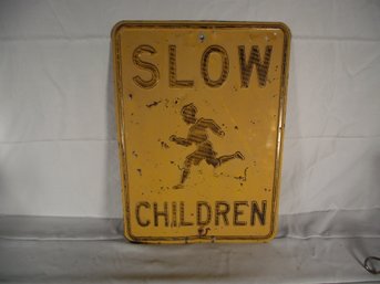 Vintage Embossed Slow Children Sign