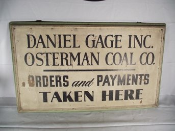 Vintage Daniel Gage Inc. Osterman Coal Wooden Painted Sign