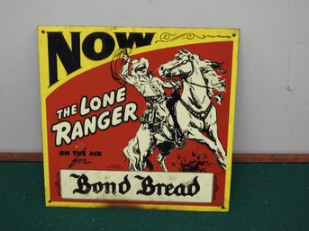 1938 Bond Bread The Lone Ranger Metal Sign 8 X 8