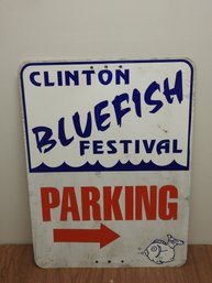 Cool Clinton Bluefish  Festival Parking 24 Inch Metal Sign