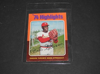 1975 Topps HOFer Bob Gibson Baseball Card