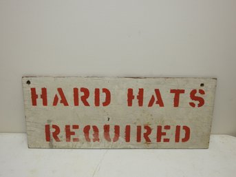 Wooden Hard Hats Required Construction Site Sign