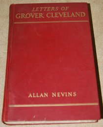 ' Letters Of Grover Cleveland' Circa 1933