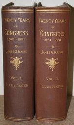 ' Twenty Years Of Congress 1861-1881 ' Volume I And II