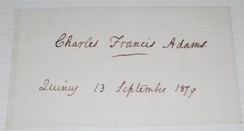 Charles Francis Adams Sr. Autograph. Sept 13, 1879