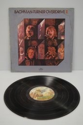 Bachman - Turner Overdrive -- Bachman - Turner Overdrive II On Mercury Records