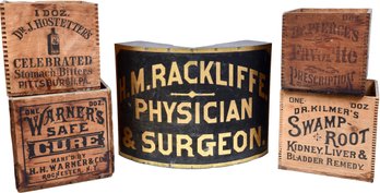 Set Of Four Patent Medicine Wood Antique 1890s Crates And Wood Physician Sign (1890s)