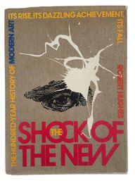 'The Shock Of The New ' By Robert Hughes