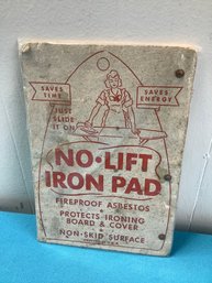Vintage No Lift Iron Pad