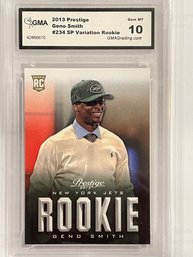 2013 Prestige Geno Smith Variation Rookie Card #234    Graded GMA Gem Mint 10