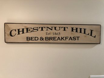 Chestnut Hill Bed & Breakfast Wooden Sign - 35 X 7.25