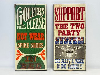 Vintage Humorous Signs