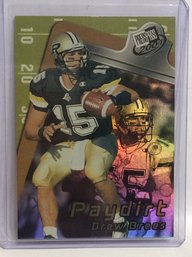 2001 Press Pass Paydirt Drew Brees Insert Card - C