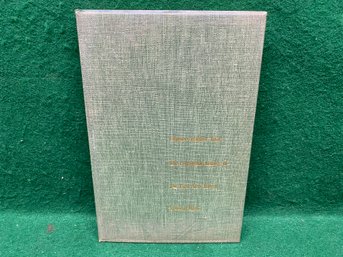 The Centennial History Of The First New Haven National Bank. By Rollin G. Osterweis. First Edition 1963.