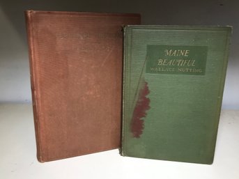 Two Fabulous Rare WALLACE NUTTING Books - Maine Beautiful 1924 - Furniture Treasury 1933 - ONE IS SIGNED !