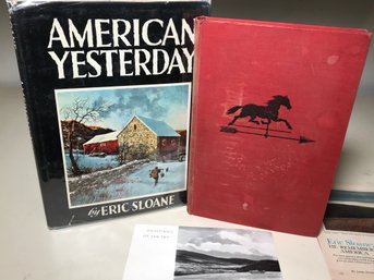 Two Signed ERIC SLOANE Books - 1955 & 1965 - American Yesterday &  Another Volume And Two Brochures As Shown